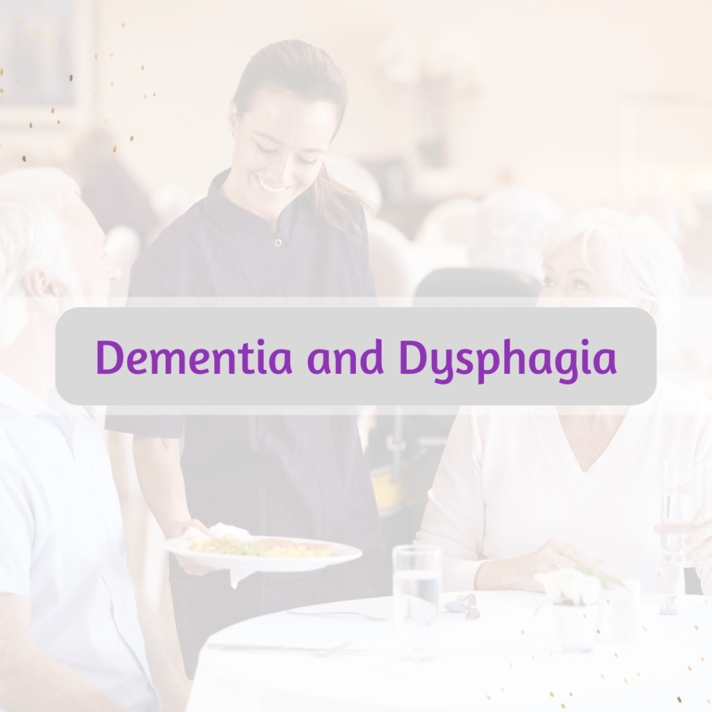 Dementia and Dysphagia